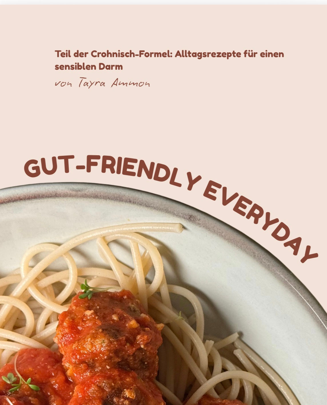 gut friendly everyday - darmfreundliches Fast Food